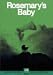 Rosemary's Baby Rosemary's Baby