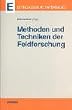 Methoden und Techniken der Feldforschung