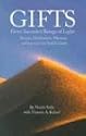 Gifts from Ascended Beings of Light: Prayers, Meditations, Mantras and Journeys for Soul Growth