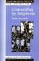 Counselling by Telephone (Professional Skills for Counsellors Series)