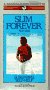 Slim Forever - For Men: Subliminal Self-Help
