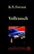Vollrausch: Kate Delafields achter Fall