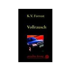 Vollrausch: Kate Delafields achter Fall