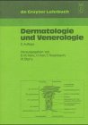 Dermatologie Und Venerologie: Mit Repetitorium (De Gruyter Lehrbuch) (German Edition)