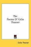 The Poems Of Celia Thaxter