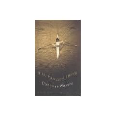 �ber das Wasser. Novelle