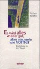 Produkt-Bild: Es wird alles wieder gut, aber nie mehr wie vorher / Ein kleiner Funke Hoffnung. Buch und CD