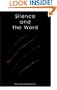 Silence and the Word