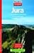  : Jura: Genusstouren zwischen Genf und Basel