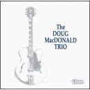 The Doug Macdonald Trio by Doug Trio Macdonald