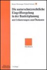 Die naturschutzrechtliche Eingriffsregelung in der Bauleitplanung. Mit Erläuterungen zum Ökokonto Handbuch