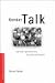 Gender Talk: Feminism, Discourse and Conversation Analysis: Feminism, Discourse and Conversation (Women and Psychology)