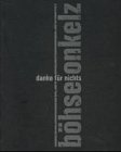 B�hse Onkelz, Danke f�r nichts