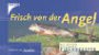 Frisch von der Angel: Die besten Outdoor-Fischrezepte