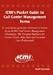 Book ICMI's Pocket Guide to Call Center Management Terms: The Essential Reference for Contact Center, Help Desk and Customer Care Professionals