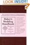 Baker's Wedding Handbook: Resources for Pastors