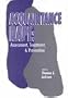 Acquaintance Rape: Assessment, Treatment, and Prevention
