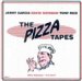 The Pizza Tapes