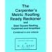 Carpenter's Metric Roofing Ready Reckoner