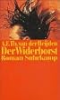 Die zahnlose Zeit: Intermezzo: Der Widerborst. Roman