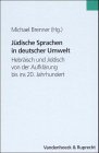 Produkt-Bild: J&uuml;dische Sprachen in deutscher Umwelt (Osnabrucker Beitrage Zur Parteienforschung)