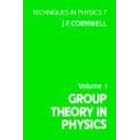 Group Theory in Physics: 001 (Group Theory in Physics) (Taschenbuch)