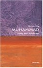 Muhammad: A Very Short Introduction (Very Short Introductions)