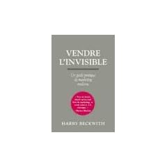 Vendre l'invisible : Un guide pratique du marketing moderne