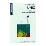 UNIX. Einf�hrung in das Betriebssystem.von "Harald Schr�pfer"