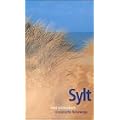 Sylt: Literarische Reisewege (insel taschenbuch)