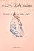 A Love So Amazing: Memories of Meher Baba