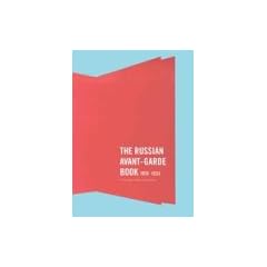 The Russian Avant-Garde Book 1910-1934
