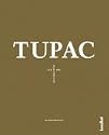 TUPAC. Resurrection/Auferstehung 1971-1996
