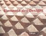Elemente des Designs: Farben, Strukturen und Formen neu entdecken - Loan Oei
