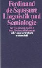 Produkt-Bild: Linguistik und Semiologie: Notizen aus dem Nachla&szlig;. Texte, Briefe und Dokumente (suhrkamp taschenbuch wissenschaft)