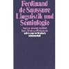 Linguistik und Semiologie: Notizen aus dem Nachla�. Texte, Briefe und Dokumente (suhrkamp taschenbuch wissenschaft)