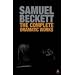 The Complete Dramatic Works of Samuel Beckett
