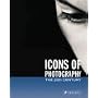 Icons of Photography: The 20th Century