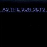 Each Individual Voice... by  AS THE SUN SETS 