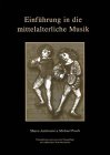 Einf�hrung in die mittelalterliche Musik