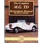 The Complete MG TD Restoration Manual