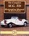 The Complete MG TD Restoration Manual