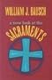 A New Look at the Sacraments