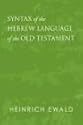 Syntax of the Hebrew Language of the Old Testament