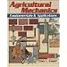 Agricultural Mechanics: Fundamentals & Applications
