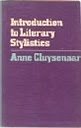 Introduction to literary stylistics : a discussion of dominant structures in verse and prose