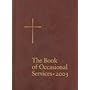 The Book of Occasional Services 2003