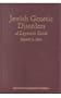 Jewish Genetic Disorders: A Layman's Guide