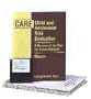 Care: Child and Adolescent Risk Evaluation: A Measure of the Risk for Violent Behavior
