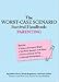 Books : The Worst-Case Scenario Survival Handbook: Parenting
